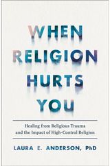 When Religion Hurts