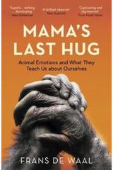 Mamas Last Hug Animal Emotions and
