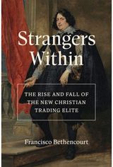 Strangers Within The Rise and Fall of