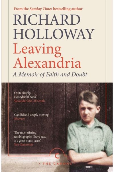 Leaving Alexandria A Memoir of Faith