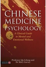 Chinese Medicine A Clinical Guide to
