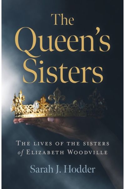 Queens Sisters, The The lives of the