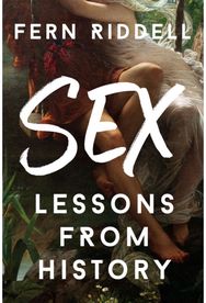 Sex: Lessons From History