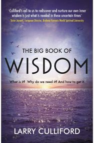 Big Book of Wisdom: The ultimate guide for a life well-lived The ultimate guide for a life well-lived