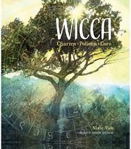 Wicca: Charms, Potions and Lore