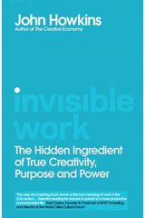 Invisible Work The Future of the