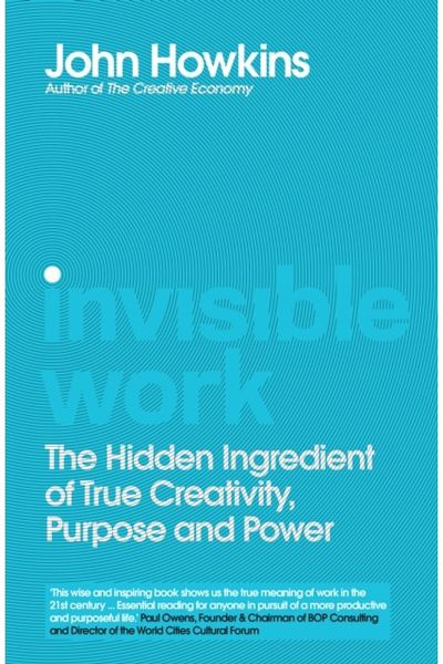 Invisible Work The Future of the