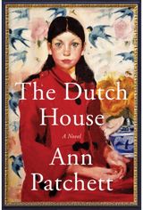 Dutch House A Novel