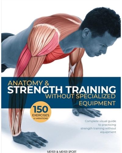 Anatomy & Strength Without Specialized
