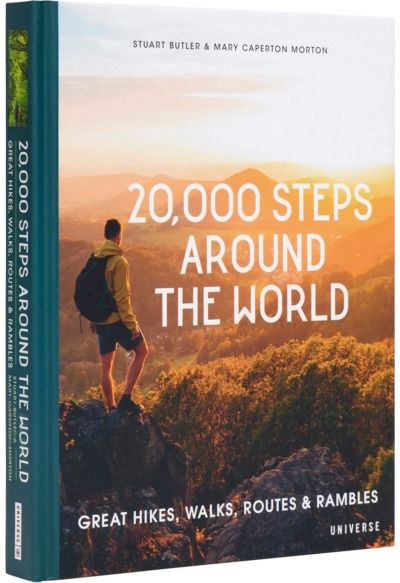 20,000 Steps Around Great Hikes, Walks,