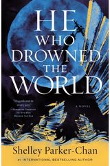 He Who Drowned the A Novel