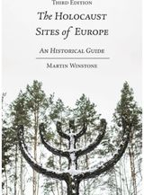 Holocaust Sites of An Historical Guide