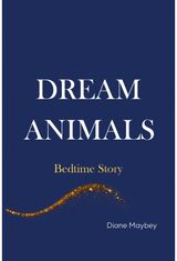 Dream Animals Bedtime Story