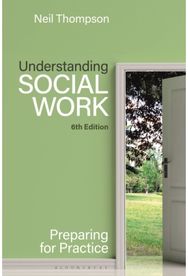 Understanding Social Work: Preparing for Practice Preparing for Practice