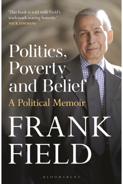 Politics, Poverty A Political Memoir