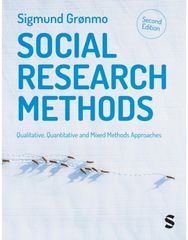 Social Research Methods: Qualitative, Quantitative and Mixed Methods Approaches Qualitative, Quantitative and Mixed Methods Approaches