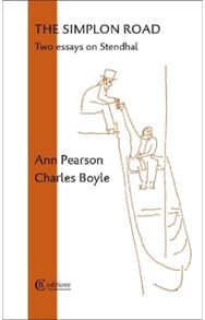 Simplon Road: Two essays on Stendhal Two essays on Stendhal