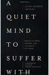 Quiet Mind to Suffer