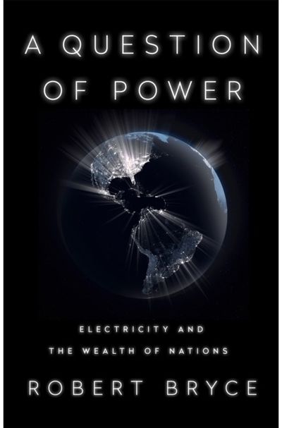 A Question of Power Electricity and the