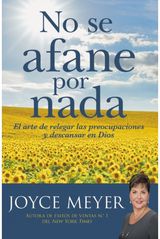 No se afane por nada