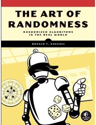Art of Randomness: Randomized Algorithms in the Real World Randomized Algorithms in the Real World