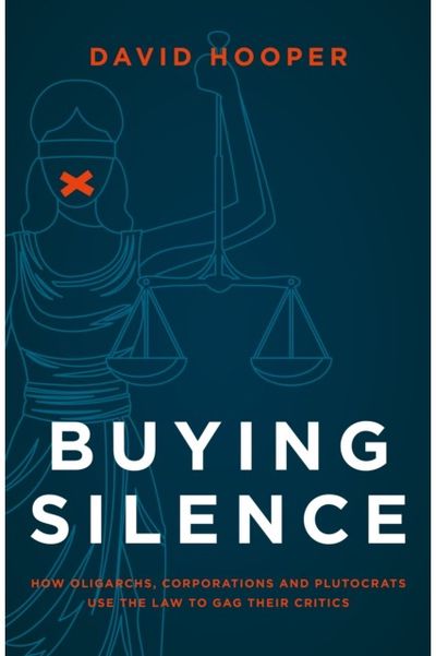 Buying Silence How oligarchs,