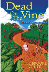 Dead on the Vine A Finn Family Farm