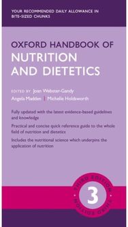 Oxford Handbook of Nutrition and Dietetics