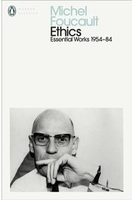 Ethics: Subjectivity and Truth: Essential Works of Michel Foucault 1954-1984 Subjectivity and Truth: Essential Works of Michel Foucault 1954-1984