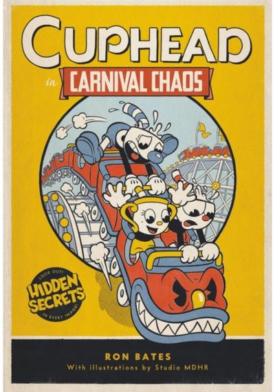 Cuphead in Carnival A Cuphead Novel