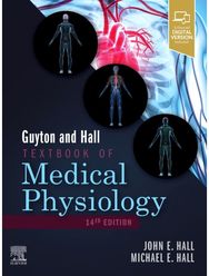 Guyton and Hall Textbook of Medical Physiology