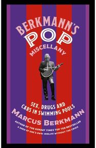 Berkmanns Pop Miscellany: Sex, Drugs and Cars in Swimming Pools Sex, Drugs and Cars in Swimming Pools