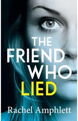 Friend Who Lied