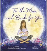 To the Moon and Back