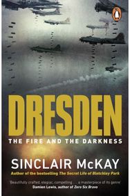Dresden: The Fire and the Darkness The Fire and the Darkness