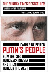 Putin’s People How the KGB Took