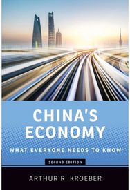 Chinas Economy: What Everyone Needs to Know® What Everyone Needs to Know®
