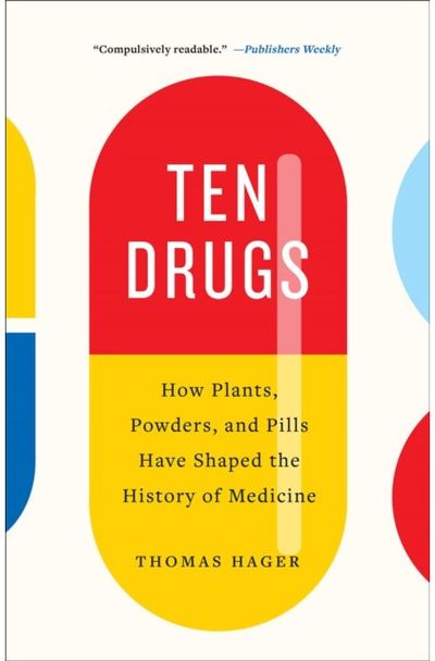 Ten Drugs How Plants, Powders,