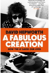 Fabulous Creation How the LP Saved Our
