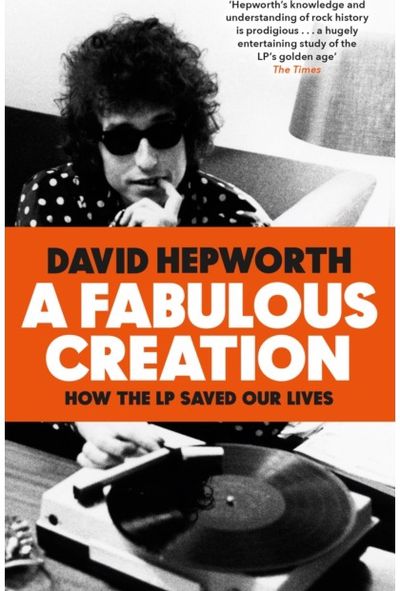 Fabulous Creation How the LP Saved Our