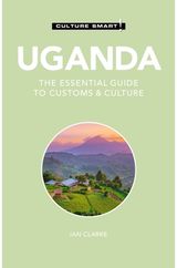 Uganda - Culture The Essential Guide