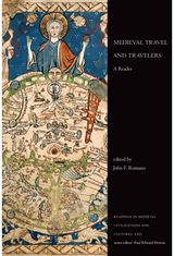 Medieval Travel and A Reader