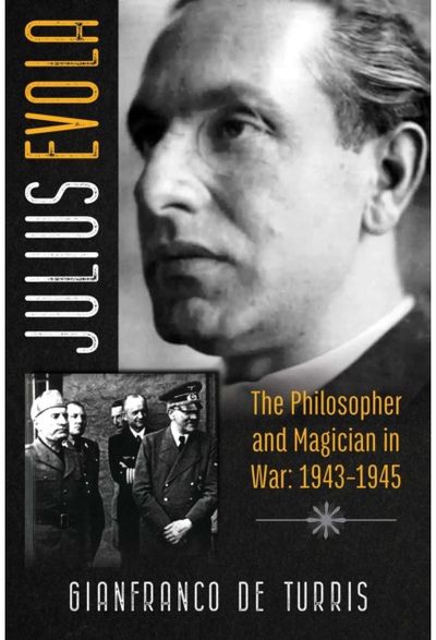 Julius Evola The Philosopher and