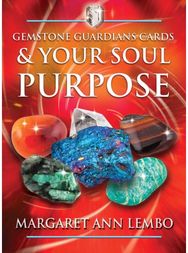 Gemstone Guardians Cards and Your Soul Purpose