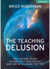 Teaching Delusion Why teaching in our