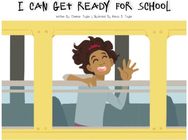 I Can Get Ready For School