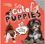 So Cute! Puppies
