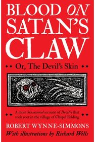 Blood on Satans Claw: or, The Devil's Skin or, The Devil's Skin