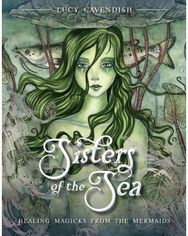 Sisters of the Sea: Healing Magicks from the Mermaids Healing Magicks from the Mermaids