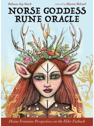Norse Goddess Rune Oracle: Divine Feminine Perspectives on the Elder Futhark Divine Feminine Perspectives on the Elder Futhark